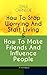 How To Stop Worrying And St...