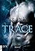 Shadowdwellers - Trace