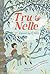 Tru & Nelle: A Biographical Fiction About Famous Childhood Friends Playing Detectives for Kids (Ages 8-12)