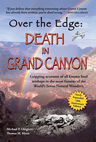 Over the Edge by Michael P. Ghiglieri
