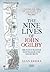 The Nine Lives of John Ogilby: Britain's Master Mapmaker and His Secrets