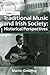 Traditional Music and Irish Society: Historical Perspectives (Ashgate Popular and Folk Music Series)