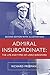 Admiral Insubordinate: The Life and Times of Lord Beresford