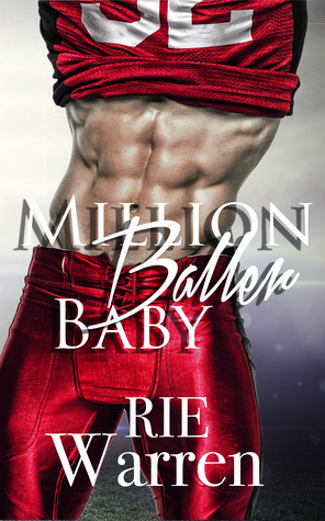Million Baller Baby (Bad Boy Ballers, #1)