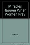Miracles Happen W...