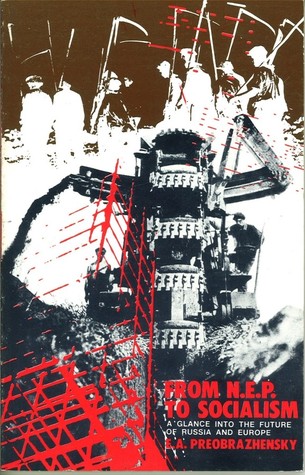 From New Economic Policy to Socialism: A Glance into the Future of Russia and Europe (Paperback)