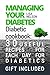 Managing Your Diabetes.Diab...