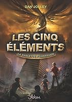 The Emerald Tablet Five Elements 1 By Dan Jolley