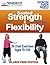 Seated Strength & Flexibility: Exercise for Seniors 70-100 years old (Exercise Made Simple Book 1)
