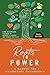 Roots to Power: A Manual for Grassroots Organizing, 3rd Edition