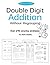 Double Digit Addition Without Regrouping (Over 290 Practice Problems)