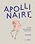 Apollinaire : Lettres, call...