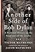 Another Side of Bob Dylan: A Personal History on the Road and Off the Tracks