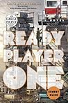Ready Player One by Ernest Cline Ready Player One by Ernest Cline