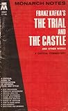 Franz Kafka's "Trial", "the Castle" and Other Works