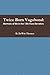 Twice Born Vagabond: Memoirs of the 13th Floor Elevators Drummer, Danny Thomas