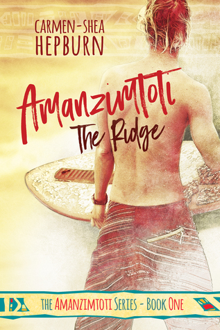 The Ridge (Amanzimtoti, #1)