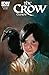 The Crow: Curare #3 (of 3)