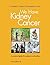 We Have Kidney Cancer (2017): A practical guide for patients and families