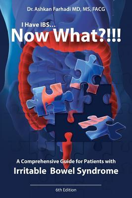 pdf download I Have Ibs? Now What?!!!: A Comprehensive Guide for Patients with Irritable Bowel Syndrome