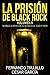 La prisión de Black Rock. Volumen 8