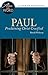 Paul, Proclaiming Christ Crucified (Alive in the Word)