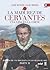 La madurez de Cervantes: Una vida en la Corte (1580-1604)