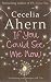 If You Could See Me Now by Cecelia Ahern