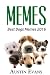 Memes by Austin Evans