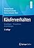 Käuferverhalten: Grundlagen - Perspektiven - Anwendungen (German Edition)