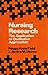 Nursing Research: The Application of Qualitative Approaches