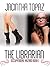 The Librarian: A Lesbian Erotic Role Play Fantasy Romance (Occupational Hazard Book 1)