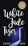 White Jade Tiger by Julie Lawson