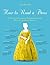 How to Read a Dress: A Guid...