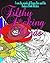 Filthy F*cking Minds: An Adult Coloring Book from the Badass Book B!tches