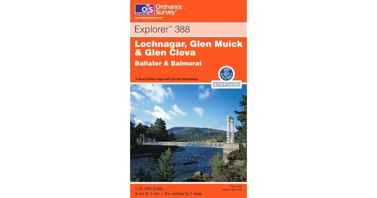 Os Explorer Map 3 Lochnagar Glen Muick And Glen Clova Ballater And Balmoral By Ordnance Survey
