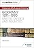 My Revision Notes: Edexcel a Level History: Germany, 1871-1990: United, Divided and Reunited