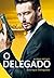 O Delegado (Portuguese Edition)