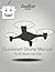 AceBot: Quickstart Drone Manual: Fly RC Multi-rotor Now