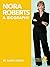 Nora Roberts: A Biography