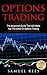 OPTIONS TRADING: The Advanc...