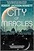 City of Miracles by Robert Jackson Bennett