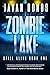 Zombie Lake (Still Alive #1)