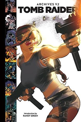 Tomb Raider Archives, Volume 2 (Hardcover)
