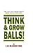 Think and Grow Balls - Pock...