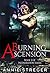 Burning Ascension (Incineration Series Book 2)