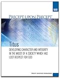 Precept Upon Precept: Titus