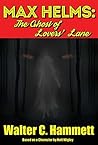 Max Helms: The Ghost of Lovers' Lane (Max Helms - Private Investigator Book 3)