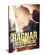 Ragnar Lothbrok: ...