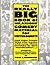 The Really Big Book of Hilarious* Comedy Material for Ventriloquists: (and Other People Who Like Books with Long Titles Containing the Word "Ventriloquists"...)